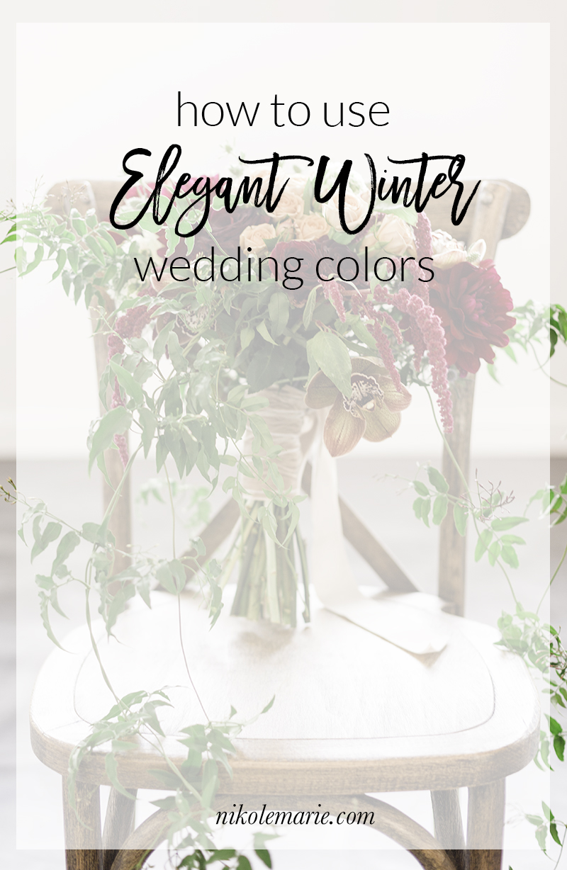 How to Use Elegant Winter Wedding Colors