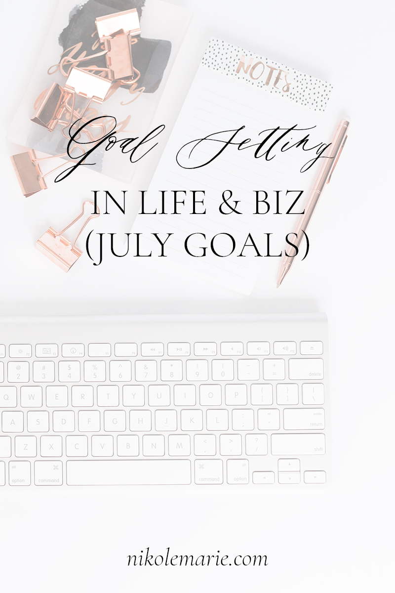 goal setting in my life and business