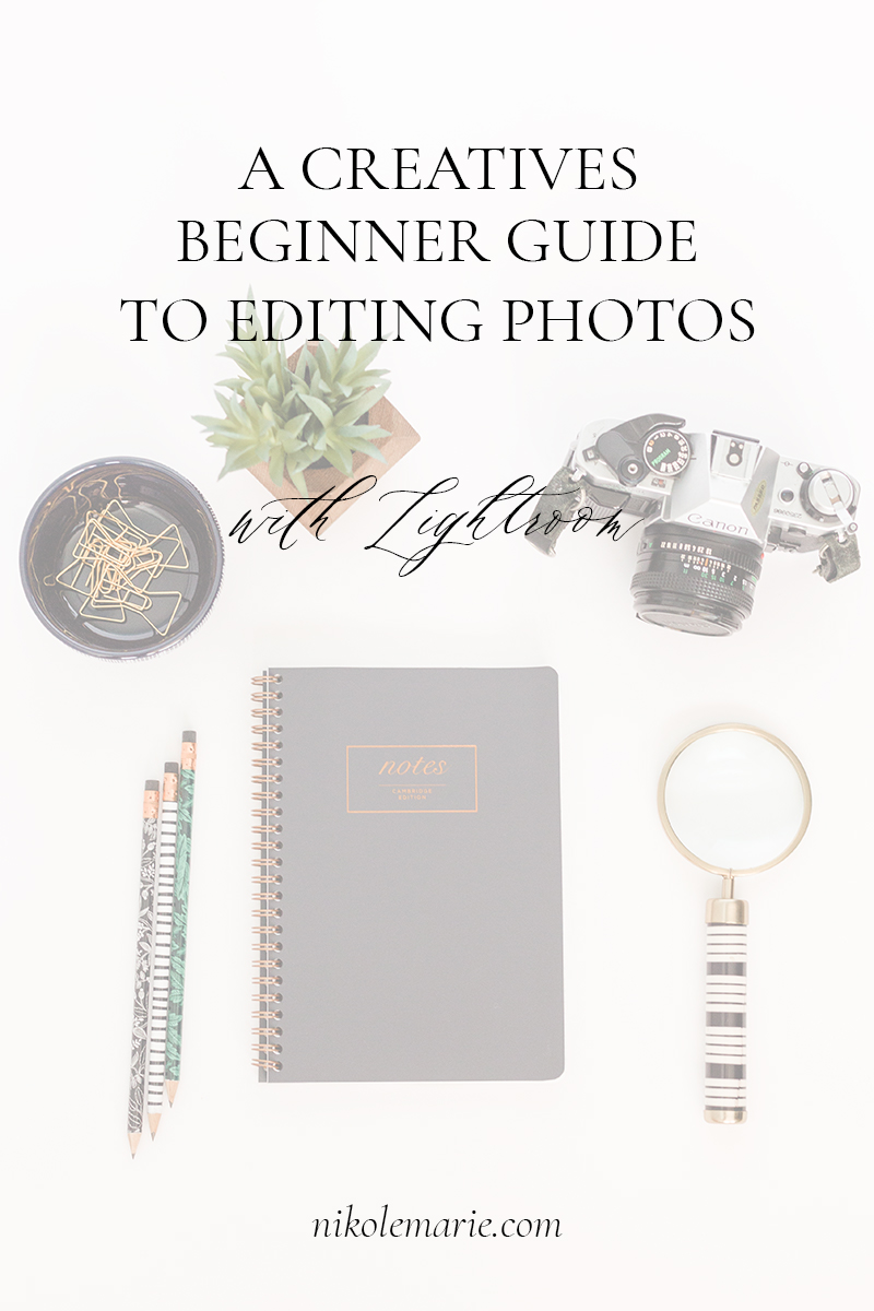 A Creatives Beginner Guide to Editing Photos with Lightroom