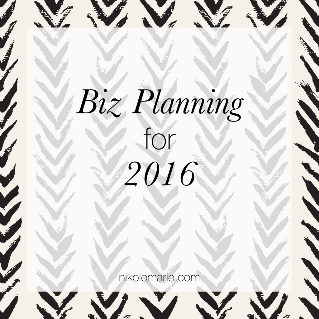 NikoleMarie_BizPlanningfor2016